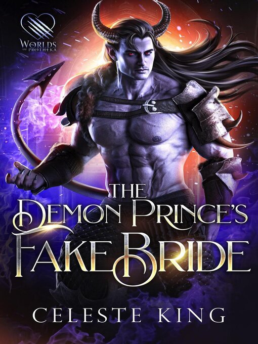 Title details for The Demon Prince's Fake Bride by Celeste King - Available
